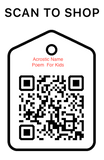Scan Code, Acrostic Name For Kids, Personalized-Unique-Gifts