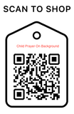 Shop Scan Code, Child Prayer, Personalized Unique Gifts