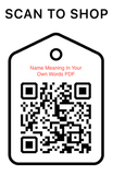 Shop Scan Code, Name Meaning In Your Own Words, Personalized Unique Gifts