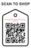 Shop Scan Code, Name Meaning Same Day Delivery As PDF,  Personalized Unique Gifts