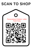 Shop Scan Code, Personalized Children Letter Tooth Fairy, Personalized Unique Gifts
