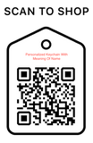 Shop Scan Code, Personalized Keychain With Meaning Of name, Personalized Unique Gifts