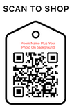 Shop Scan Code, Poem Name Plus Your Photo On Background, Personalized Unique Gifts